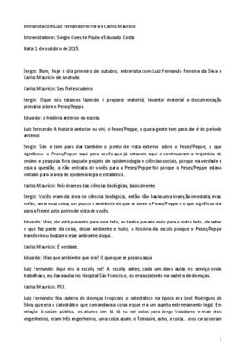 Entrevista transcrita Luiz Fernando Ferreira e Carlos Maur&iacute;cio