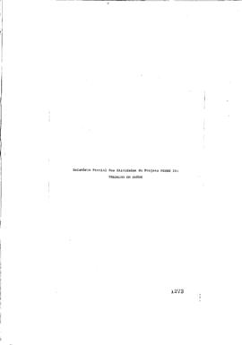 Relat&oacute;rio parcial das atividades do Projeto Peses 06: "Trabalho em sa&uacute;de."