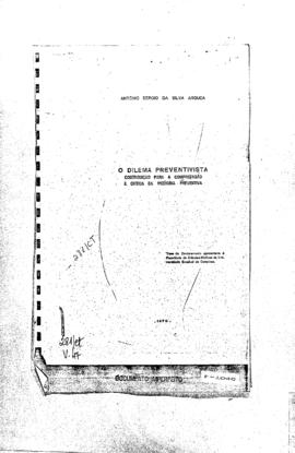 Tese de doutoramento: "O dilema preventista: contribui&ccedil;&atilde;o para a compreens&atilde;o e cr&iacute;tica da me...